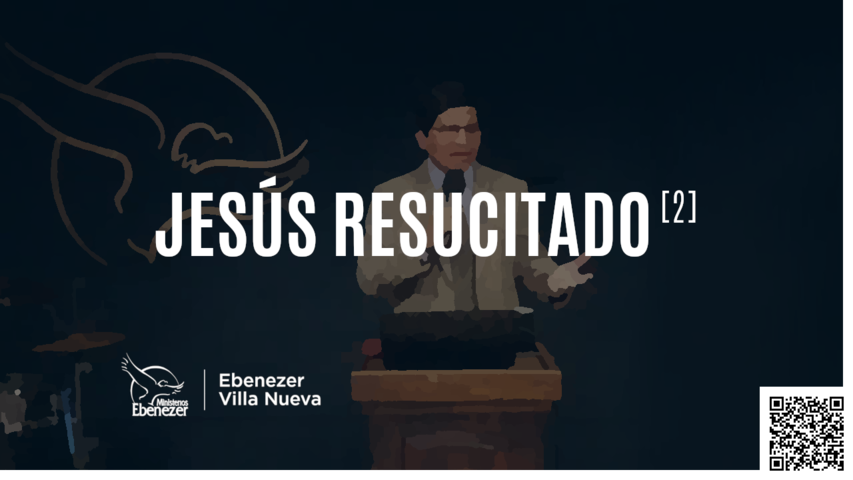 JESÚS RESUCITADO (2)